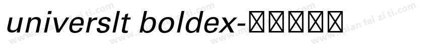 universlt boldex字体转换